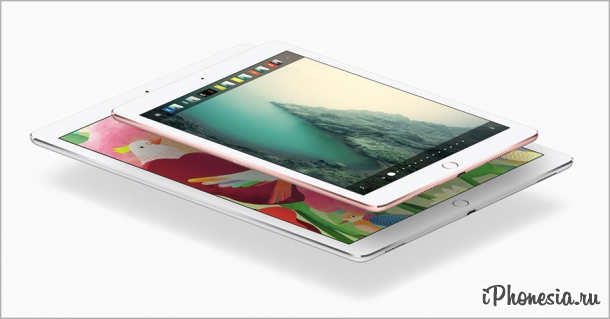 Apple анонсировала 9,7-дюймовый планшет iPad Pro